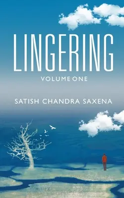 Lingering - Volumul unu - Lingering - Volume One