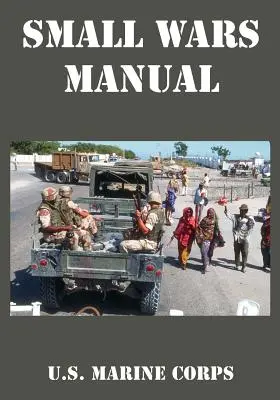 Manualul războaielor mici - Small Wars Manual