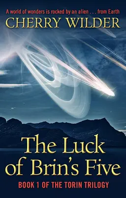 Norocul celor cinci ale lui Brin: Cartea 1 din Trilogia Torin - The Luck of Brin's Five: Book 1 of the Torin Trilogy