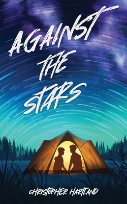 Împotriva stelelor - Against The Stars