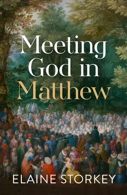 Întâlnirea cu Dumnezeu în Matei - Meeting God in Matthew