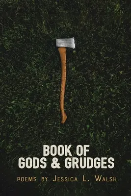 Cartea zeilor și a dușmăniei (Book of Gods & Grudges) - Book of Gods & Grudges