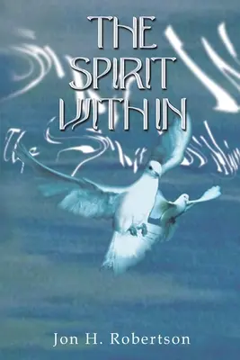 Spiritul interior - The Spirit Within