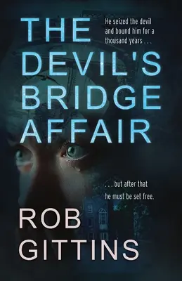 Afacerea Podul Diavolului - The Devil's Bridge Affair