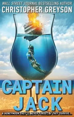 Căpitanul Jack: Un roman misterios palpitant - Captain Jack: A Thrilling Mystery Novel