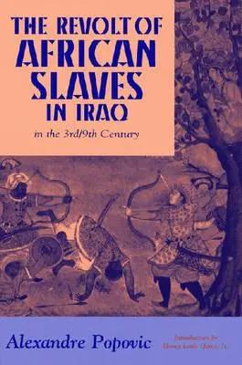 Revolta sclavilor africani în Irak - The Revolt of African Slaves in Iraq