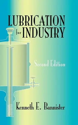Lubrifierea pentru industrie - Lubrication for Industry