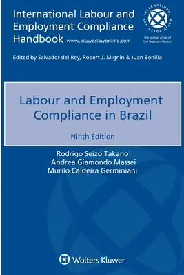 Respectarea legislației muncii și ocupării forței de muncă în Brazilia - Labour and Employment Compliance in Brazil