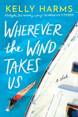 Oriunde ne duce vântul - Wherever the Wind Takes Us