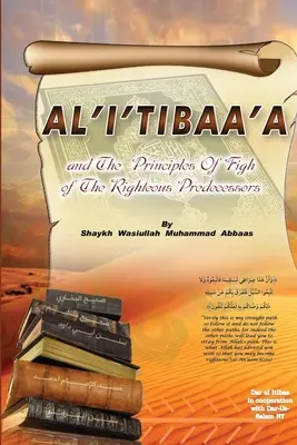 Al'i'tibaa'a - Și principiile de Fiqh ale predecesorilor drepți - Al'i'tibaa'a - And the Principles of Fiqh of the Righteous Predecessors