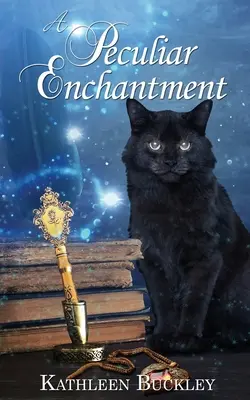 O încântare ciudată - A Peculiar Enchantment