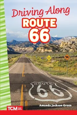 Conducând de-a lungul rutei 66 - Driving Along Route 66