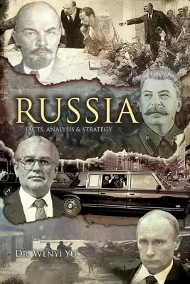 Rusia: Fapte, analiză și strategie - Russia: Facts, Analysis and Strategy