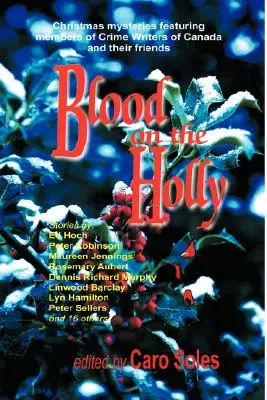Sânge pe Holly - Blood on the Holly