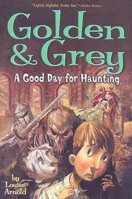 Golden & Grey: O zi bună pentru bântuit - Golden & Grey: A Good Day for Haunting
