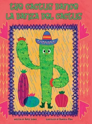 Dansul cactusului / La Danza del Cactus - The Cactus Dance / La Danza del Cactus