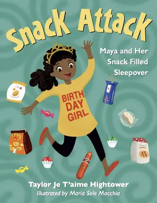 Snack Attack: Maya și petrecerea ei de noapte plină de gustări - Snack Attack: Maya and Her Snack Filled Sleepover