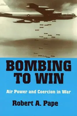 Bombardarea pentru a câștiga - Bombing to Win