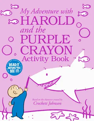 Aventura mea cu Harold și creionul violet Carte de activități - My Adventure with Harold and the Purple Crayon Activity Book
