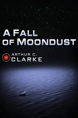 O cădere de praf de lună - A Fall of Moondust