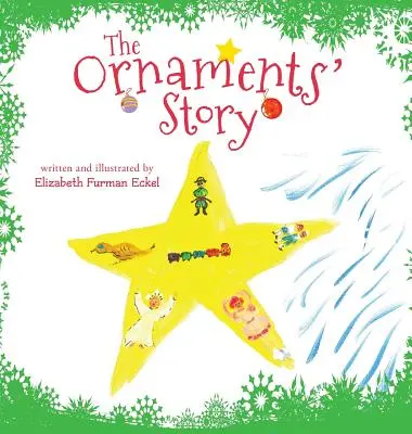 Povestea Ornamentelor - The Ornaments' Story