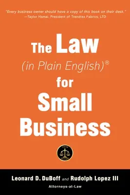 Legea (în engleză simplă) pentru întreprinderile mici (ediția a șasea) - The Law (in Plain English) for Small Business (Sixth Edition)