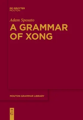 O gramatică a Xong - A Grammar of Xong