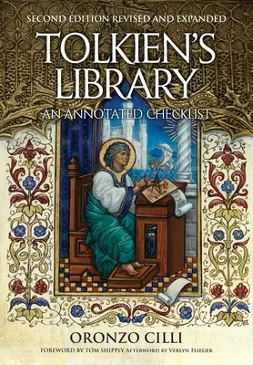 Biblioteca lui Tolkien: An Annotated Checklist: A doua ediție revizuită și extinsă - Tolkien's Library: An Annotated Checklist: Second Edition Revised and Expanded