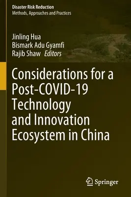 Considerații pentru un ecosistem de tehnologie și inovare post-Covid-19 în China - Considerations for a Post-Covid-19 Technology and Innovation Ecosystem in China
