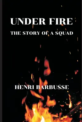 Sub foc: Povestea unei escadrile - Under Fire: The Story of a Squad