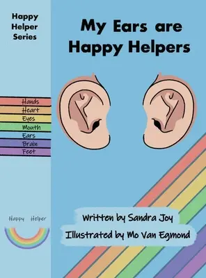 Urechile mele sunt ajutoare fericite - My Ears are Happy Helpers