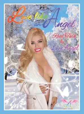 Iubește ca un înger - Love Like an Angel