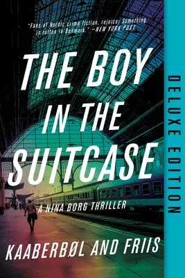Băiatul din valiză (ediție de lux) (The Boy in the Suitcase) - The Boy in the Suitcase (Deluxe Edition)