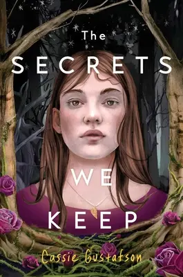 Secretele pe care le păstrăm - The Secrets We Keep