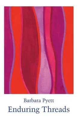 Fire durabile - Enduring Threads