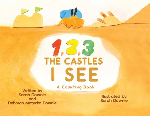 1,2,3 Castelele pe care le văd: A counting Book - 1,2,3 The Castles I See: A counting Book