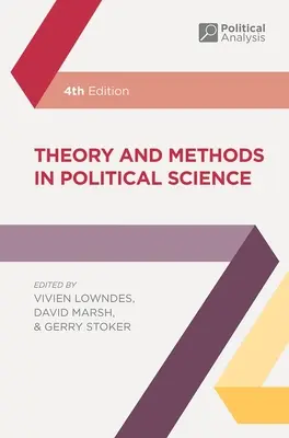 Teorie și metode în științele politice - Theory and Methods in Political Science