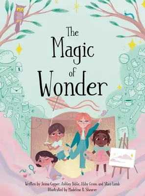Magia minunii - The Magic of Wonder