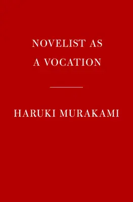 Romancierul ca vocație - Novelist as a Vocation