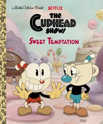 Tentație dulce (spectacolul Cuphead!) - Sweet Temptation (the Cuphead Show!)