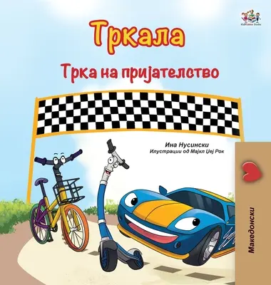 The Wheels The Friendship Race (Carte macedoneană pentru copii) - The Wheels The Friendship Race (Macedonian Book for Kids)