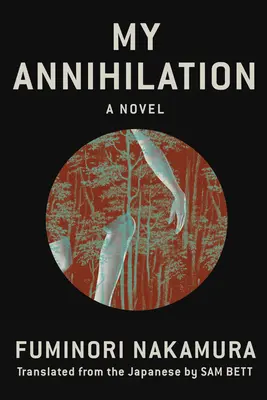 Anihilarea mea - My Annihilation