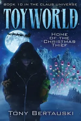 ToyWorld: Casa hoțului de Crăciun - ToyWorld: Home of the Christmas Thief