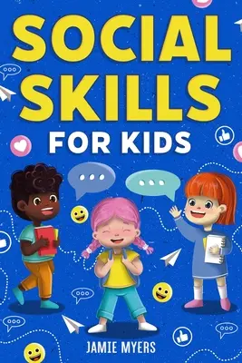 Abilități sociale pentru copii - Social Skills for Kids