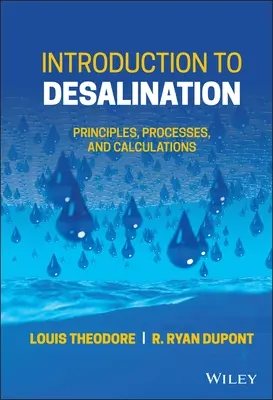 Introducere în desalinizare: Principii, procese și calcule - Introduction to Desalination: Principles, Processes, and Calculations