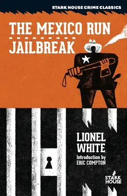 Fuga din Mexic / Jailbreak - The Mexico Run / Jailbreak