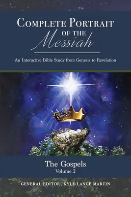 Evangheliile: Volumul 2 - The Gospels: Volume 2