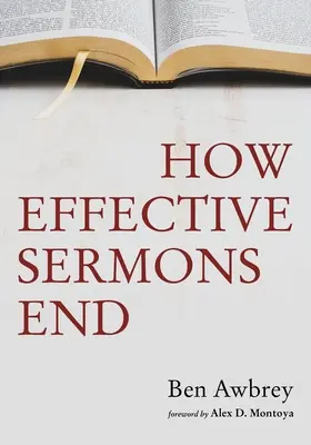 Cum se termină predicile eficiente - How Effective Sermons End
