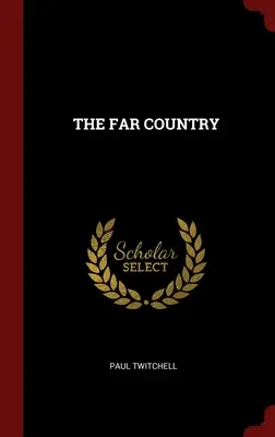 Țara îndepărtată - The Far Country