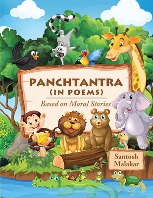 Panchtantra (În poezii): Bazat pe povești morale - Panchtantra (In Poems): Based on Moral Stories